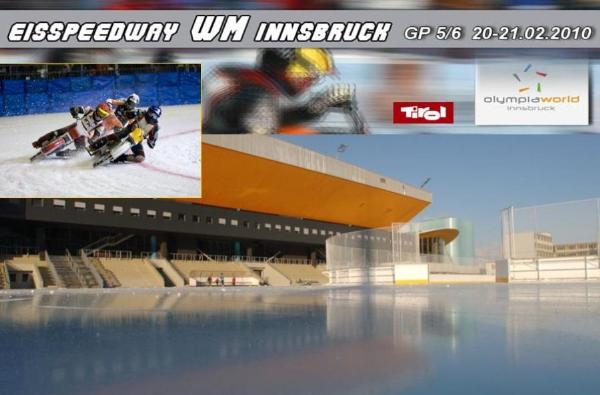 GITA A INNSBRUCK (Austria) 21/02/2010    CAMPIONATO MONDIALE SPEEDWAY SU GHIACCIO